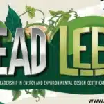 Lead or LEED When to Use Which One