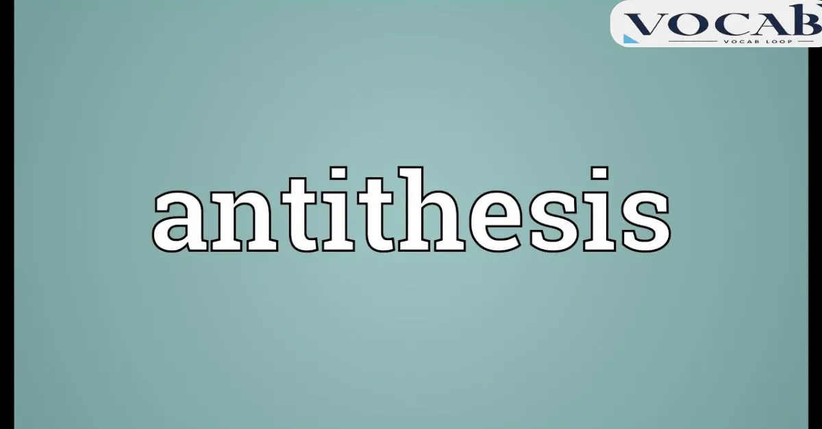 What Is Antithesis