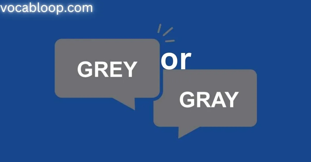 Origins of Gray or Grey