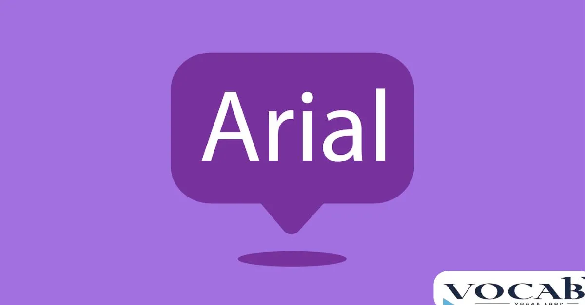 What Is Arial