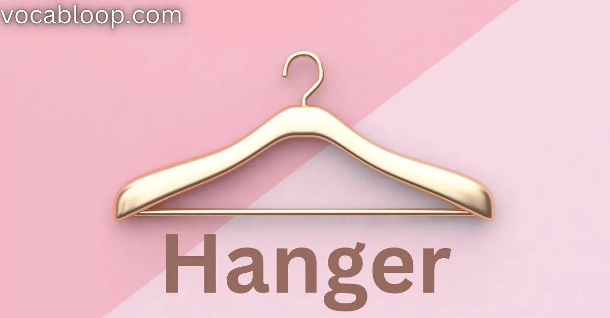 What is a Hanger